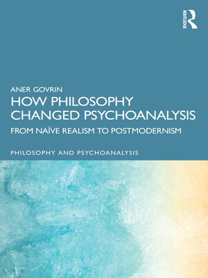 cover image of How Philosophy Changed Psychoanalysis